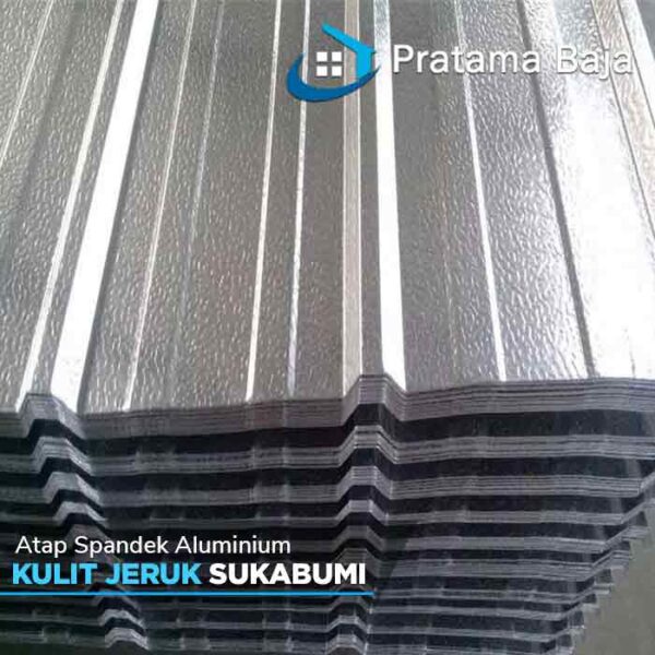 Harga Atap Spandek Aluminium Kulit Jeruk Sukabumi