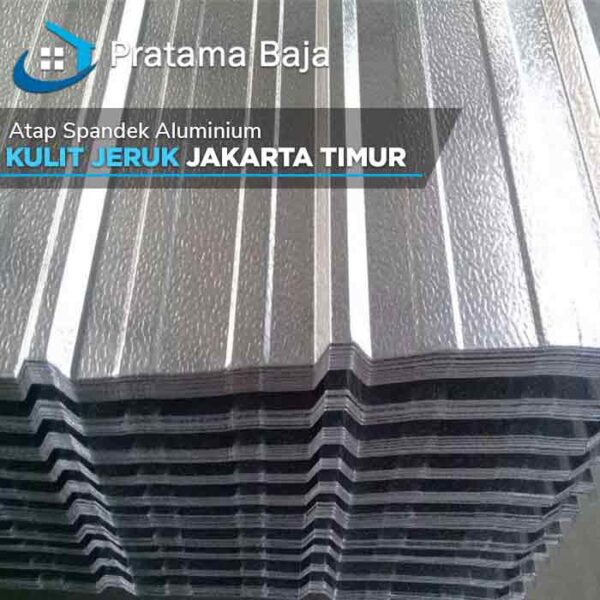 Harga Atap Spandek Aluminium Kulit Jeruk Jakarta Timur